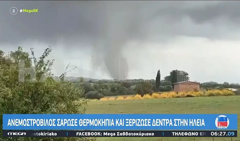 Ηλεία: Ανεμοστρόβιλος χτύπησε χωριά προκαλώντας ζημιές - Το ίδιο φαινόμενο και στη Ρόδο