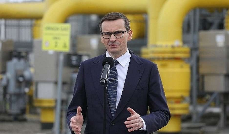 Πολωνία-Πρωθυπουργός Μοραβιέτσκι: Δεν θα πληρώνουμε το ρωσικό φυσικό αέριο σε ρούβλια