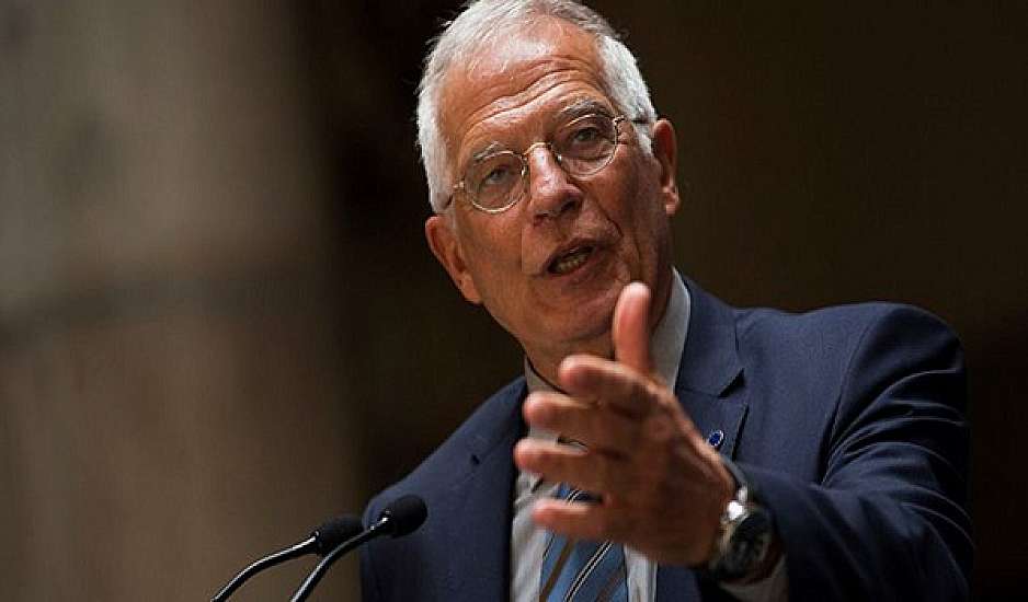 Μπορρέλ: Καλούμε την Τουρκία να προχωρήσει άμεσα σε αποκλιμάκωση και να επιστρέψει στο διάλογο
